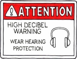 High Decibel Warning