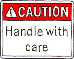 Handle With Care